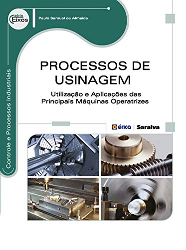 Capa do livro: Processos de Usinagem - Ler Online pdf