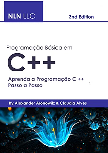 Capa do livro: Programação Básica em C++: Aprenda a Programação C ++ Passo a Passo - Ler Online pdf