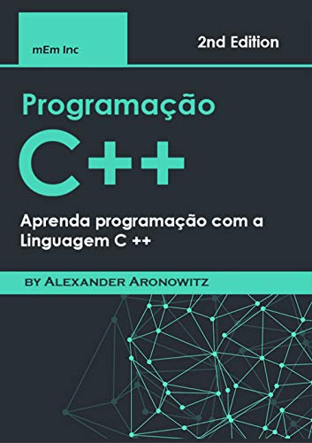 Livro PDF programação C++: Aprenda programação com a Linguagem C ++