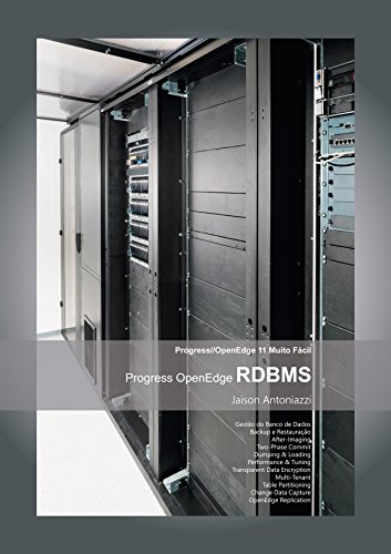 Livro PDF: Progress OpenEdge RDBMS (Progress OpenEdge Muito Fácil Livro 1)