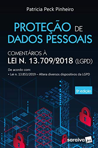 Capa do livro: Proteção de Dados Pessoais: Comentários à Lei n. 13.709/2018 -LGPD - Ler Online pdf