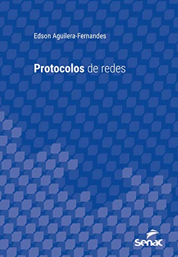 Livro PDF Protocolos de redes (Série Universitária)