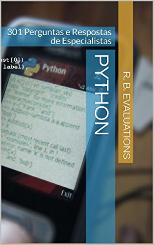 Capa do livro: Python: 301 Perguntas e Respostas de Especialistas - Ler Online pdf