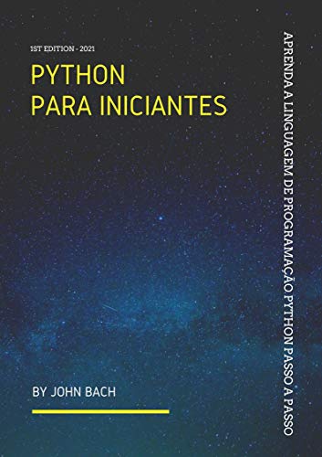 Capa do livro: Python para iniciantes: Aprenda a linguagem de programação python passo a passo - Ler Online pdf