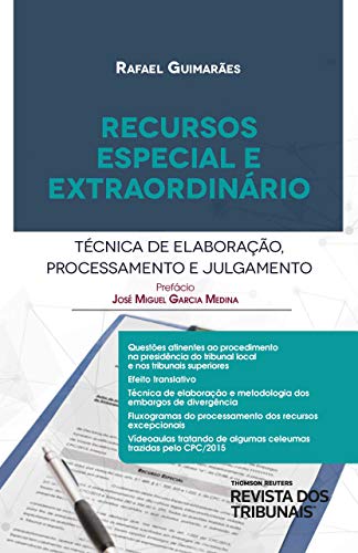 Livro PDF: Recursos especial e extraordinário: técnica de elaboração, processamento e julgamento