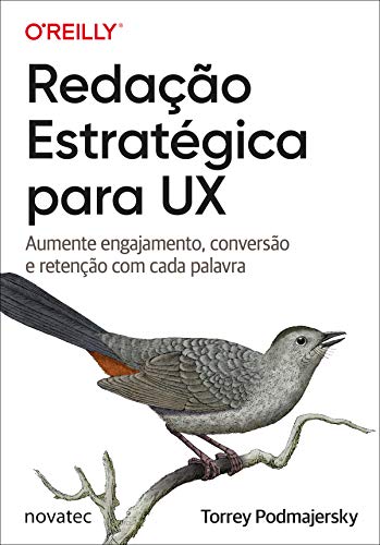 Capa do livro: Redação Estratégica para UX: Aumente engajamento, conversão e retenção com cada palavra - Ler Online pdf