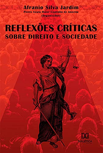 Capa do livro: Reflexões Críticas Sobre Direito e Sociedade - Ler Online pdf