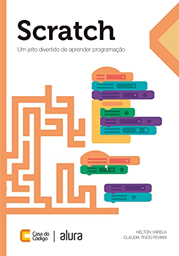 Capa do livro: Scratch: Um jeito divertido de aprender programação - Ler Online pdf