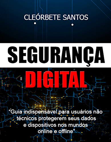 Capa do livro: Segurança Digital - Ler Online pdf