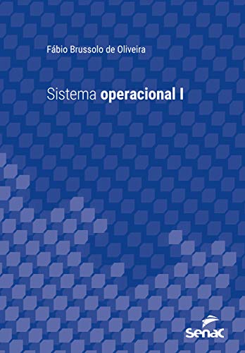 Capa do livro: Sistema operacional I (Série Universitária) - Ler Online pdf
