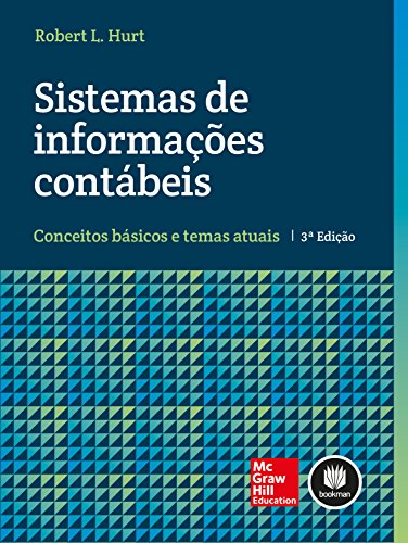 Capa do livro: Sistemas de Informações Contábeis: Conceitos Básicos e Temas Atuais - Ler Online pdf
