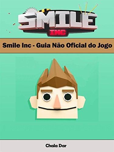 Capa do livro: Smile Inc – Guia Não Oficial Do Jogo - Ler Online pdf