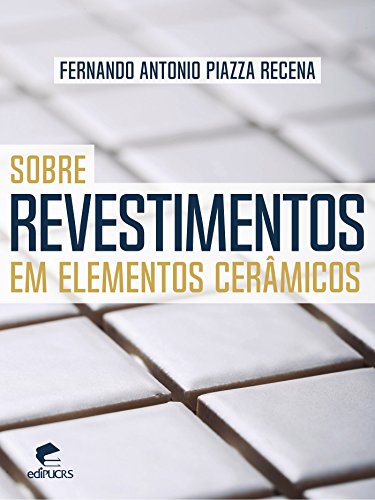 Capa do livro: Sobre revestimentos em elementos cerâmicos - Ler Online pdf
