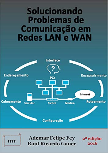 Capa do livro: Solucionando Problemas de Comunicação em Redes LAN e WAN - Ler Online pdf