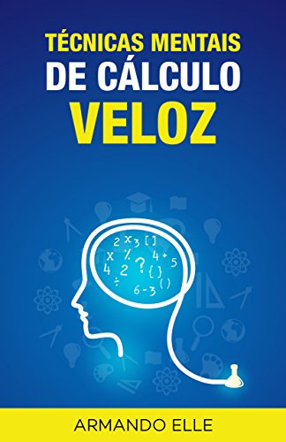 Capa do livro: Técnicas Mentais de Cálculo Veloz - Ler Online pdf