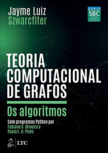 Capa do livro: Teoria computacional de grafos: Os algoritmos - Ler Online pdf