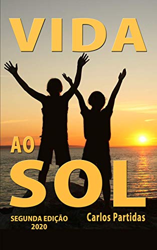 Capa do livro: VIDA AO SOL (A Química das Doenças Livro 28) - Ler Online pdf