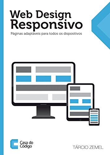 Capa do livro: Web Design Responsivo: Páginas adaptáveis para todos os dispositivos - Ler Online pdf