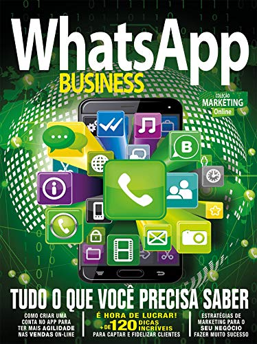 Capa do livro: WhatsApp Business (Coleção Marketing Digital Edição 1) - Ler Online pdf