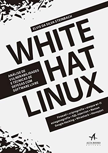 Capa do livro: White Hat Linux - Ler Online pdf