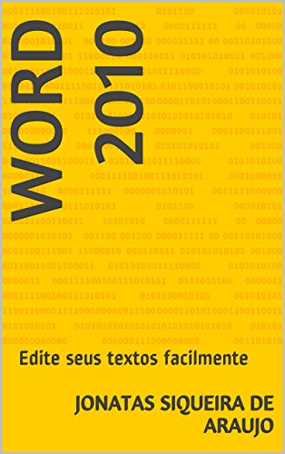 Capa do livro: Word 2010: Edite seus textos facilmente - Ler Online pdf