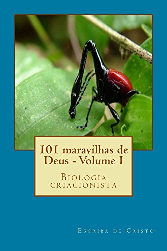 Capa do livro: 101 maravilhas de Deus – Volume I: Biologia Criacionista - Ler Online pdf