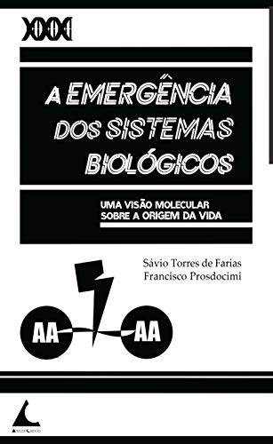 Livro PDF: A Emergência dos Sistemas Biológicos: Uma visão molecular sobre a origem da vida