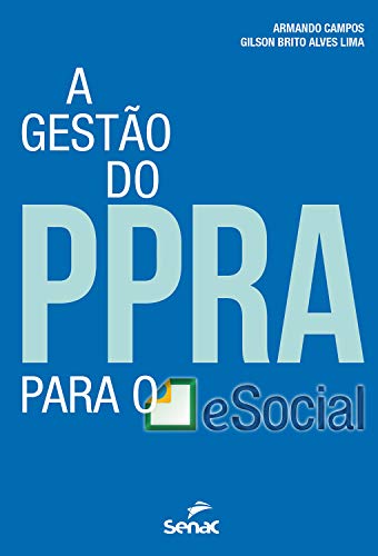 Capa do livro: A gestão do PPRA para o eSocial - Ler Online pdf