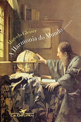 Livro PDF: A harmonia do mundo: Aventuras e desventuras de Johannes Kepler, sua astronomia mística e a solução do mistério cósmico, conforme reminiscências de seu mestre Michael Maestlin