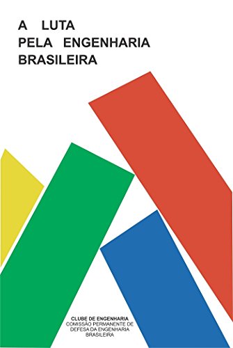Livro PDF: A luta pela engenharia brasileira