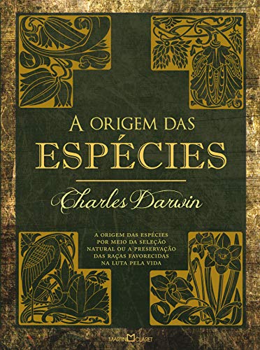 Livro PDF A origem das espécies: a origem das espécies por meio da seleção natural ou a preservação das raças favorecidas na luta pela vida