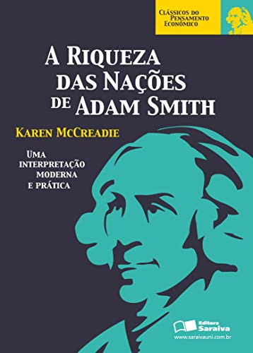 Capa do livro: A RIQUEZA DAS NAÇÕES DE ADAM SMITH - Ler Online pdf