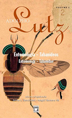 Livro PDF: Adolpho Lutz – Entomologia – Tabanídeos – v. 2, Livro 2