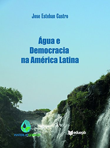 Capa do livro: Água e democracia na América Latina - Ler Online pdf