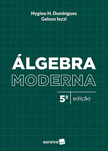 Capa do livro: Álgebra moderna - Ler Online pdf