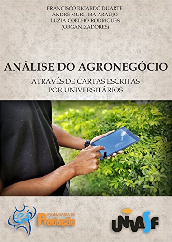 Capa do livro: Análise do Agronegócio: Através de cartas escritas por universitários - Ler Online pdf