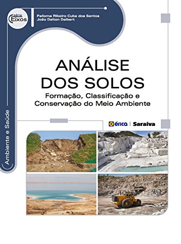 Capa do livro: Análise dos Solos – Formação, Classificação e Conservação do Meio Ambiente - Ler Online pdf