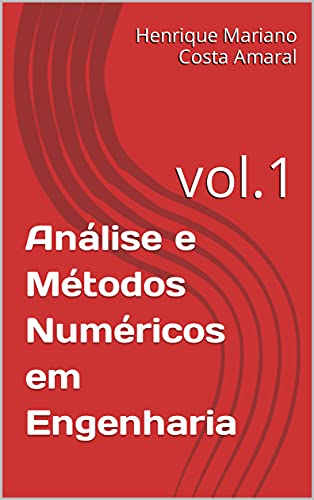 Capa do livro: Análise e Métodos Numéricos em Engenharia - Ler Online pdf