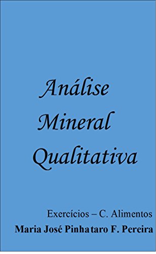 Livro PDF: Análise Mineral Qualitativa – Exercícios – C. Alimentos