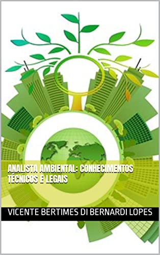 Capa do livro: Analista Ambiental: conhecimentos técnicos e legais - Ler Online pdf