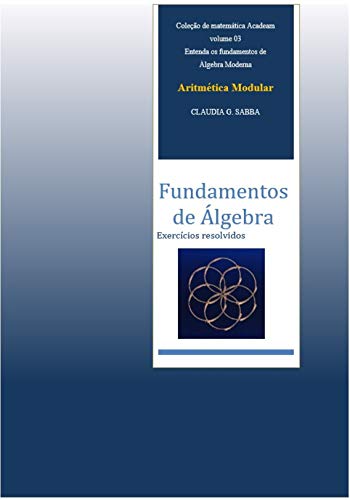 Capa do livro: Aritmética Modular: Fundamentos de Álgebra - Ler Online pdf