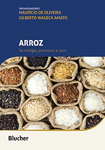 Livro PDF Arroz: Tecnologia, processos e usos