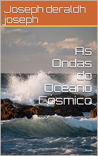 Capa do livro: As Ondas do Oceano Cósmico - Ler Online pdf