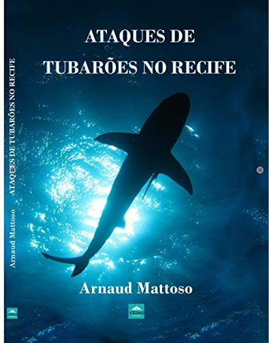 Livro PDF Ataques de tubarões no Recife