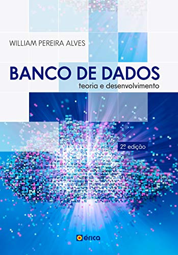 Capa do livro: Banco de dados: Teoria e Desenvolvimento - Ler Online pdf