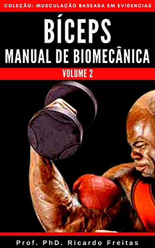 Capa do livro: BÍCEPS – Manual de Biomecânica - Ler Online pdf