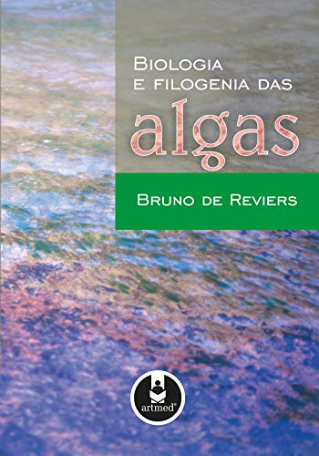 Capa do livro: Biologia e Filogenia das Algas - Ler Online pdf