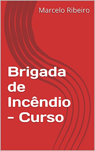 Livro PDF: Brigada de Incêndio – Curso