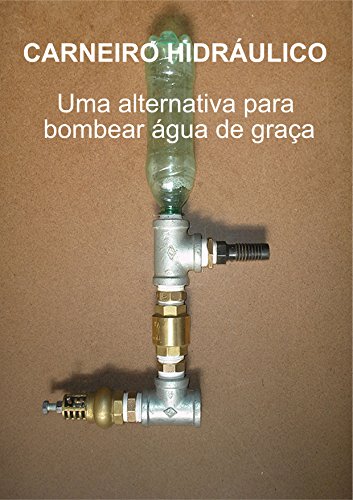 Livro PDF Carneiro Hidráulico: Uma alternativa para bombear água de graça