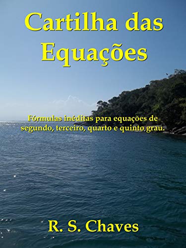 Capa do livro: Cartilha das Equações: Fórmulas de R. S. Chaves - Ler Online pdf